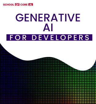 Gen AI For Developers